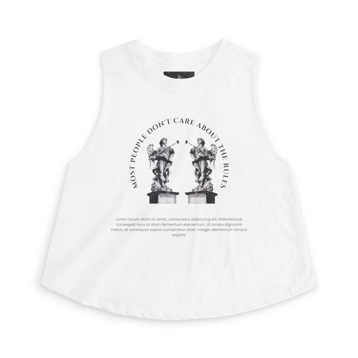 Sculpture Quote Crop Top — 'Most People Don't Care About the Rules' Graphic Tank